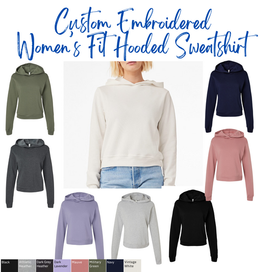 Custom Women's Hooded Sweatshirt-Embroidery Included